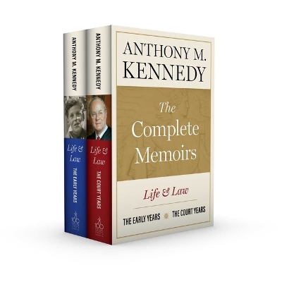 Complete Memoirs by Anthony M. Kennedy