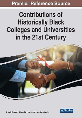 Contributions of Historically Black Colleges and Universities in the 21st Century