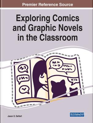 Exploring Comics and Graphic Novels in the Classroom