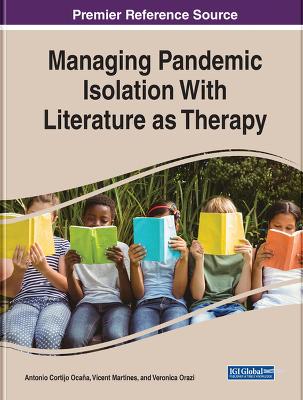 Managing Pandemic Isolation With Literature as Therapy