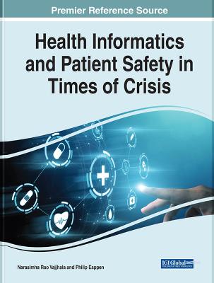 Health Informatics and Patient Safety in Times of Crisis