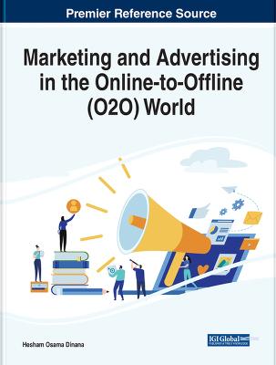 Marketing and Advertising in the Online-to-Offline (O2O) World