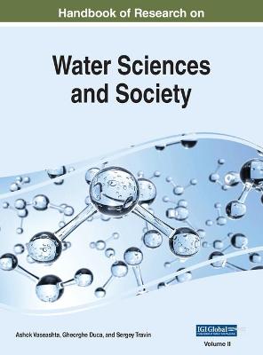Handbook of Research on Water Sciences and Society, VOL 2