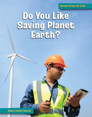 Do You Like Saving Planet Earth?