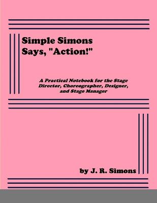 Simple Simons Says, "Action!"