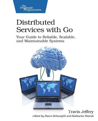 Distributed Services with Go