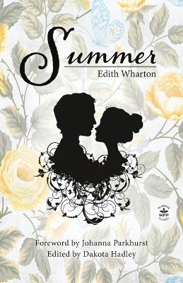 Summer with Original Foreword by Johanna Parkhurst