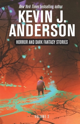 Horror and Dark Fantasy Stories Volume 2