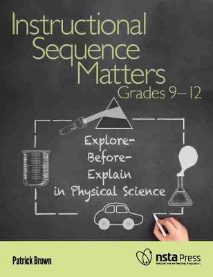 Instructional Sequence Matters, Grades 9-12