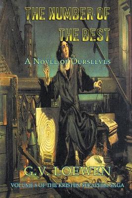 Number of the Best -- A Novel of Ourselves