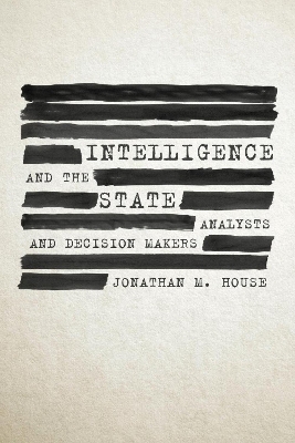 Intelligence and the State