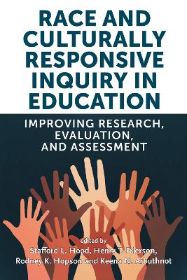 Race and Culturally Responsive Inquiry in Education