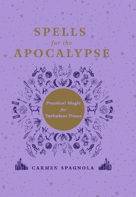 Spells for the Apocalypse