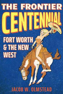 The Frontier Centennial