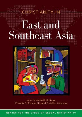 Christianity in East and Southeast Asia