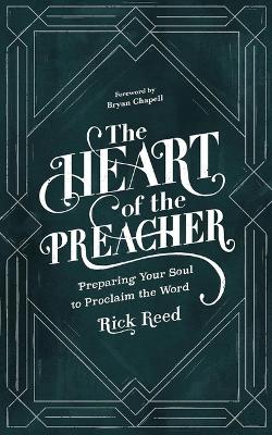 The Heart of the Preacher