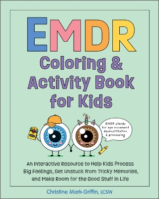 EMDR Coloring & Activity Book for Kids