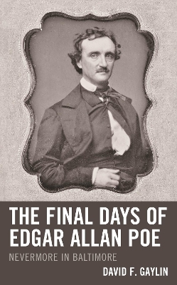 Final Days of Edgar Allan Poe