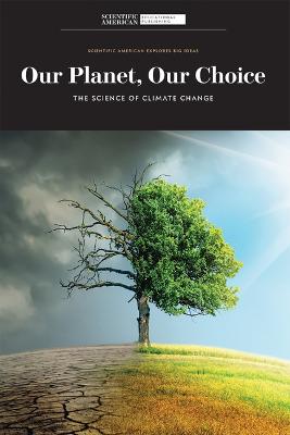 Our Planet, Our Choice