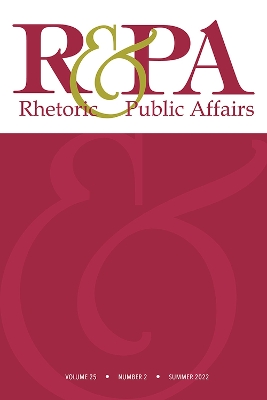 Rhetoric & Public Affairs 25, no. 2