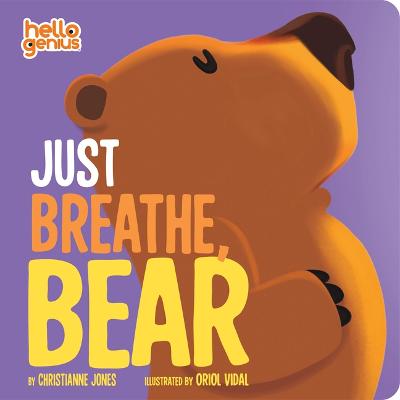 Just Breathe, Bear