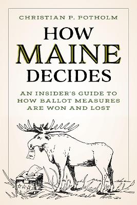 How Maine Decides