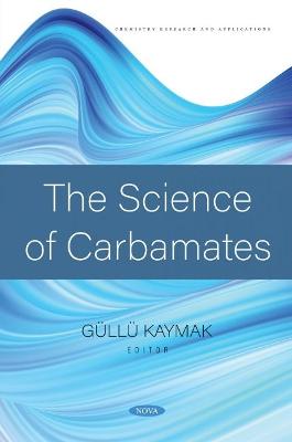 The Science of Carbamates