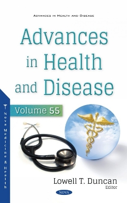 Advances in Health and Disease. Volume 55