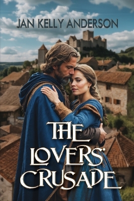 The Lovers' Crusade