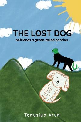 The Lost Dog befriends a green-tailed panther
