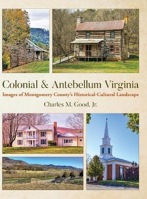 Colonial & Antebellum Virginia