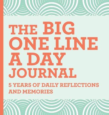 Big One Line a Day Journal