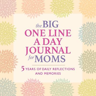 Big One Line a Day Journal for Moms