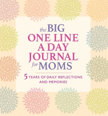 The Big One Line a Day Journal for Moms