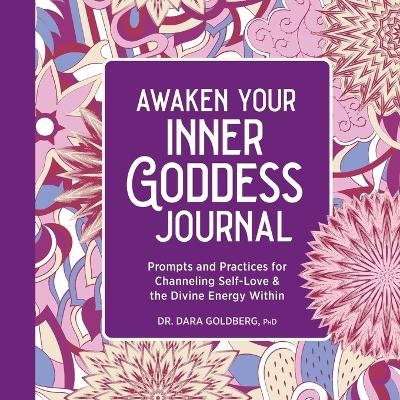 Awaken Your Inner Goddess