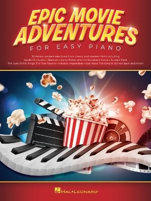 Epic Movie Adventures for Easy Piano