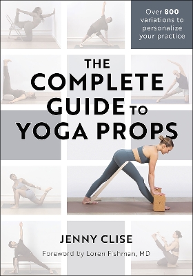 Complete Guide to Yoga Props