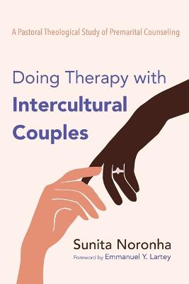 Doing Therapy with Intercultural Couples