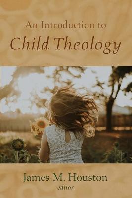 Introduction to Child Theology