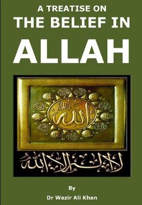 Treatise on the Belief in Allah