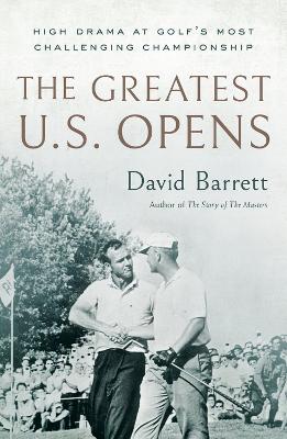 Greatest U.S. Opens