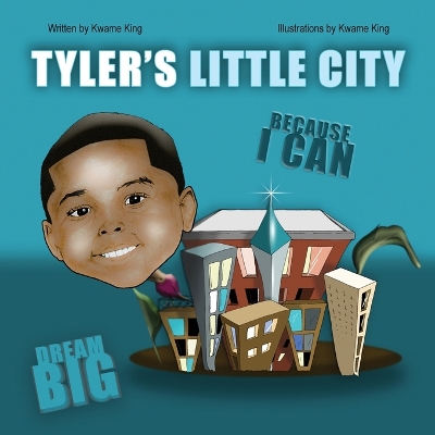 Tyler's Little City