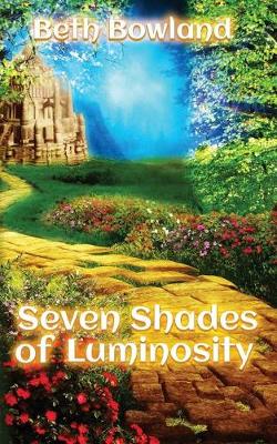 Seven Shades of Luminosity