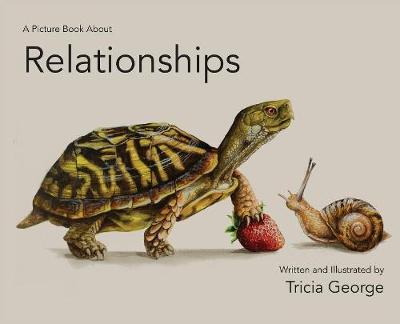 A Picture Book About Relationships