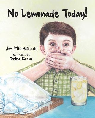 No Lemonade Today!
