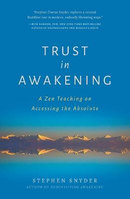 Trust in Awakening