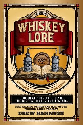 Whiskey Lore