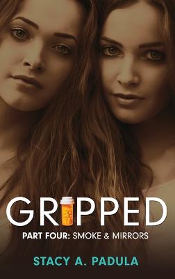 Gripped Part 4