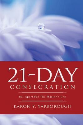 21-Day Consecration