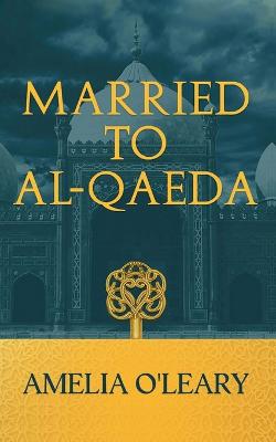 Married to al-Qaeda